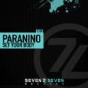 Paranino - Set Your Body