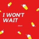 BEBURI - I Won’t Wait