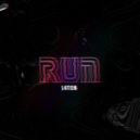L4TCH - Run