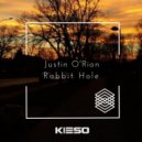 Justin O'Rion - Rabbit Hole