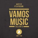 Jazzy 22 - It's a Feeling