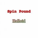 Spin Pound - Halloid #7
