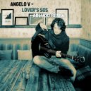 Angelo V - Lover's Sos
