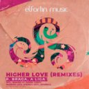 A LIGA & R.Braga - High Love