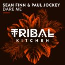 Sean Finn & Paul Jockey - Dare Me