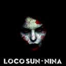 Loco Sun - Save The Moon