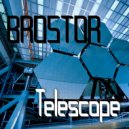 Brostor - Telescope