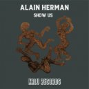 Alain Herman - Show Us