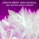 Lakota West High School Symphonic Winds - The Invincible Eagle (arr. K. Brion & L. Schissel)