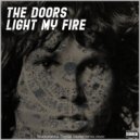 DOORS - LIGHT MY FIRE (Back33Back remix)
