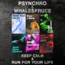 Psynchro & Whalespruce - Keep Calm (Original Mix)