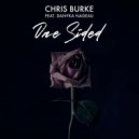 Chris Burke feat. Danyka Nadeau - One Sided