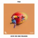 feb & Zambonini & Fets - Give Me One Reason