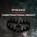 Dyslexia - Kapkan (Abstractonia Remix)