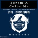Jerem A - Color Me