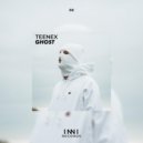 Teenex - Ghost