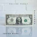 Fabian Beerli - Making Money