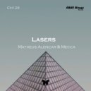 Matheus Alencar & Mucca - Lasers