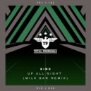 Dimo - Up All Night (Milk Bar Radio Remix)