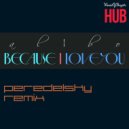 al l bo - Because I Love You (Peredelsky Instrumental Remix)