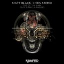 Chris Sterio, Matt Black, Daniela Rhodes - Out of the Dark