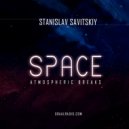 Stanislav Savitskiy - Space Atmospheric Breaks Part 33