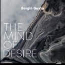Sergio Gusto - The Mind Of Desire