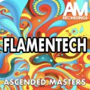 Ascended Masters - Flamentech