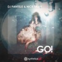 DJ Pantelis & Nick Saley - GO!
