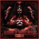 Experimental Chemistry - Bloody Mirror mastered
