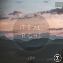 ZéM - It's All Right
