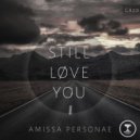 Amissa Personae - Tenderness