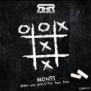 Monss - Who We Are