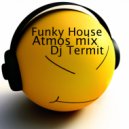 Dj Termit - Atmos