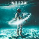Mikey Sky - Make It Shake