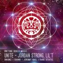 Jordan Strong & Li\'l T & James Weston - Unite (feat. James Weston) (Onionz Remix)