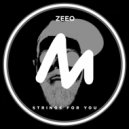 Zeeo - Strings For You