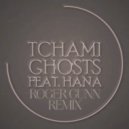 Tchami Ft. Hana - Ghosts