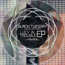 Blacktuesday & Diego Santana - Lucy in Trouble