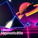 Wsaved - Hypnotic80s