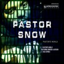 Pastor Snow, Venessa Jackson - Pastor's World