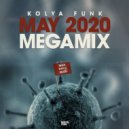 Kolya Funk - May 2020 Megamix