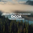 Arilena Ara feat. Flori Mumajesi - Doja (Tennebreck Remix)