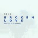 MBNN - Broken Love