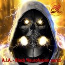 A.I.A. - Black Neurofusion part.5 ()