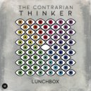 Lunchbox  - The Contrarian Thinker