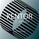 Kentor - Get Away