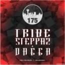 Tribe Steppaz & Dagga - Delusional