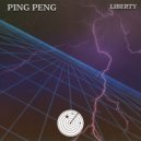 Ping Peng & Future Sonar - Liberty