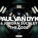 Paul van Dyk & Jordan Suckley - The Code
